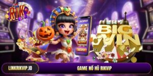 Game nổ hũ Rikvip