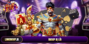 Rikvip bị lỗi